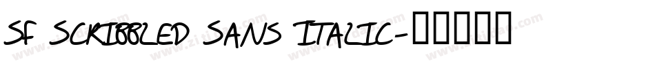 SF Scribbled Sans Italic字体转换